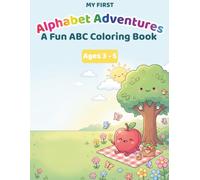 Alphabet Adventures: A Fun ABC Coloring Book