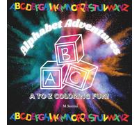 Alphabet Adventures: A to Z Coloring Fun!