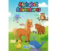 Alphabet Adventures Coloring Book for Kids Ages 3-8: A Fun Journey from A to Z with Animals, Including Yak, Vulture, Owl, Whale, and More! Perfect for Preschool & Kindergarten Learning.