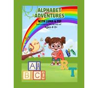 Alphabet adventures: with Luma and Pip