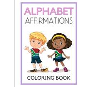 Alphabet Affirmations Coloring Book