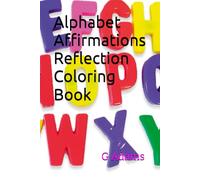 Alphabet Affirmations Reflection Coloring Book