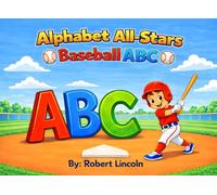Alphabet All Stars: Baseball ABC