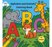 Alphabet and Animals Coloring Book: 52 Images to Color