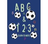 Alphabet and Numbers: Learn to Write