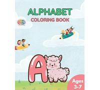 Alphabet Animal Coloring Book for Kids - Fun & Educational: Learn the ABCs with Cute Animals | Ages 3-7