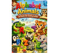 Alphabet Animals: A Poem for Every Letter
