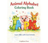 Alphabet Animals Coloring Book: A to Z Letter Coloring Pages for Preschool Kids