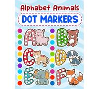 Alphabet Animals Dot Markers: Fun and Engaging Way to Learn Letters with Colorful Animal Designs, Boosting Creativity and Letter Recognition for Toddlers and Preschoolers
