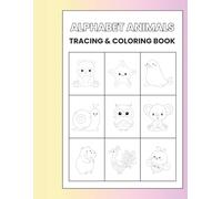 Alphabet Animals Tracing and Coloring Book