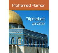 Alphabet arabe: base de l'alphabet arabe