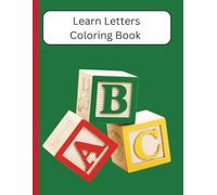Alphabet coloring and letter tracing workbook for preschool and kindergarten. Learn letters in the context of words. Homeschool and practice book. 8.5 ... tracing workbook - learn to read and write