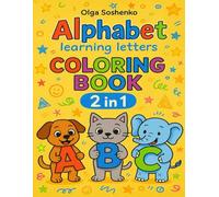 Alphabet - Coloring Book 2 in 1: Alphabet - Coloring Book 2 in 1