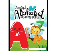 Alphabet coloring book: Color and trace