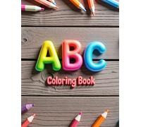 Alphabet Coloring Book: Creative Alphabet Illustrations with Double Designs and Cute Decorative Elements for Kids