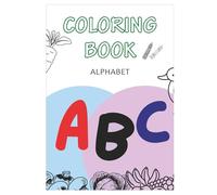 Alphabet Coloring Book for Children: Toddler Alphabet Coloring Book