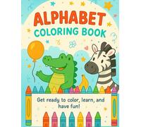Alphabet Coloring Book for Kids: Fun A to Z Activities for Early Learners
