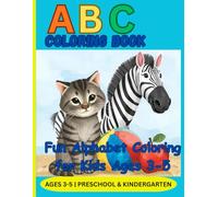 Alphabet Coloring Book: From Apples to Zebras-Let's Color The Alphabet!