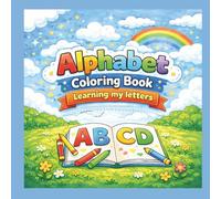 Alphabet Coloring Book: Learning My Letters