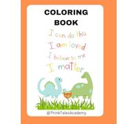Alphabet Coloring Book with Baby Dinosaurs: Learn A to Z with Affirmations