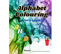 Alphabet Coloring Fun & Learn: Spark Creativity and Letter Recognition with Engaging A-Z Coloring Adventures