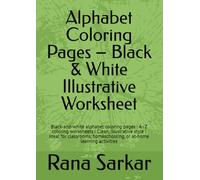 Alphabet Coloring Pages - Black & White Illustrative Worksheet: Black-and-white alphabet coloring pages | A-Z coloring worksheets | Clean, ... homeschooling, or at-home learning activities
