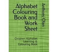 Alphabet Colouring Book and Work Sheet