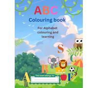 Alphabet colouring book for kids: Fun and Educational colouring pages with poem and drawing/perfect for Preschoolers Kindergarden kids and Early learners