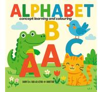 ALPHABET: CONCEPT LEARNING AND COLOURING