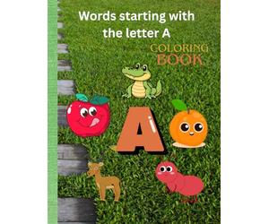 "Alphabet Fun: Let's Explore Letter A with Animals, Birds & Fruits": Teaching children the letter Alif using the names of animals, birds, and fruits, ... Suitable for children from 1 to 6 years old.
