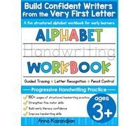 Alphabet Handwriting Practice Book for Preschool & Kindergarten: Learn to Write Letters, Tracing Practice, Pencil Control, Fine Motor, and More: Fun ... Alphabet Handwriting Practice Workbook
