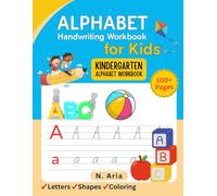 Alphabet Handwriting Workbook for Kids: Fun and Easy Tracing Practice Workbook for Preschool and Kindergarten | Learn to Write Uppercase & Lowercase Letters A-Z