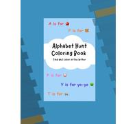 Alphabet Hunt Coloring Book: Find and Color in the Letter