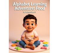 Alphabet Learning Adventure: Food