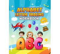 Alphabet Letter Tracing Workbook for Kids: Learn to Write Uppercase and Lowercase Letters | Handwriting Practice for Preschool, Kindergarten & Early Learners