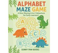 Alphabet Maze Game: A Fun Dinosaur Alphabet Learning Game for kids Ages 3-6! Educational Maze Puzzles for Early Leaners