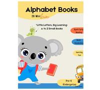 Alphabet Mini Books for Little Learners: Why Early Reading Skills Matter and How Parents Can Build a Strong Foundation at Home or school