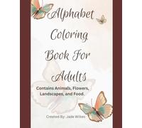 Alphabet Nature Adult Coloring Book