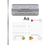 Alphabet Practice: Uppercase & Lowercase , Handwriting & Print For Children 5-6 years old