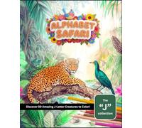 Alphabet Safari: Discover 50 Amazing J-Letter Creatures to Color!