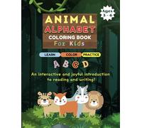 Alphabet Time: A Fun and Educational Coloring Book for Kids (Ages 3-6): Make ABC Learning Fun and Easy for Kids
