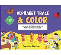 Alphabet Trace And Color: Letters A-Z Handwriting Activity Worksheet