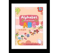 alphabet Tracing Activities a-z: "Fun and Easy Letter Tracing for Kids Ages 2-5"