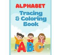alphabet: tracing and coloring book