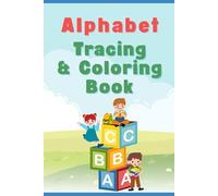 Alphabet: Tracing and Colouring book