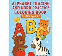 Alphabet Tracing and Word Practice Coloring Book for Kids Ages 3-5