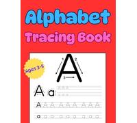 Alphabet Tracing Book for Kids Ages 3-5: Fun Handwriting Practice for Preschool & Kindergarten
