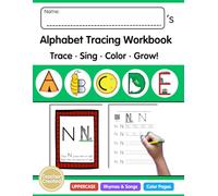 Alphabet Tracing Book for Kids: Uppercase Letters: Handwriting Practice with Letter Formation, Rhymes, Coloring Pages, and QR Video Guides to Trace ... Kindergarten Readiness, Preschool, and Pre-K