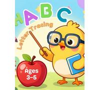 Alphabet Tracing Book for Preschoolers Ages 3-5: ABC Letter Tracing and Handwriting Practice Workbook with Fun Coloring Activities for Kids: Learn to ... Skills and Fun Preschool Learning Activities