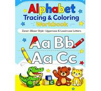 Alphabet Tracing & Coloring Workbook for Kids Ages 2-7: Zaner-Bloser Style Uppercase & Lowercase Letters